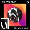 2021 个人年度精选之最