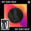 2021 个人年度精选之最