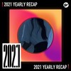 2021 个人年度精选之最