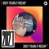 2021 个人年度精选之最