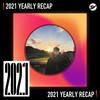 2021 个人年度精选之最