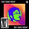2021 个人年度精选之最