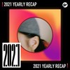 2021 个人年度精选之最
