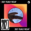 2021 个人年度精选之最
