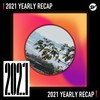 2021 个人年度精选之最