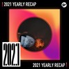 2021 个人年度精选之最