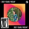 2021 个人年度精选之最