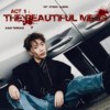ACT 1专辑: The Beautiful Mess❤️‍🩹