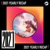 2021 个人年度精选之最