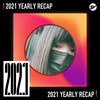 2021 个人年度精选之最