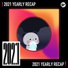 2021 个人年度精选之最