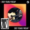 2021 个人年度精选之最