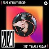 2021 个人年度精选之最