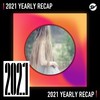 2021 个人年度精选之最