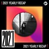 2021 个人年度精选之最