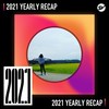 2021 个人年度精选之最