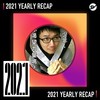 2021 个人年度精选之最