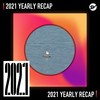 2021 个人年度精选之最
