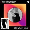2021 个人年度精选之最