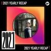 2021 个人年度精选之最