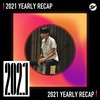 2021 个人年度精选之最