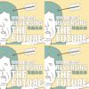 反转未来 | Reversing the future