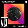 2021 个人年度精选之最