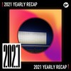 2021 个人年度精选之最