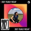 2021 个人年度精选之最