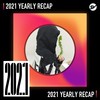 2021 个人年度精选之最