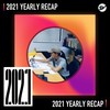 2021 个人年度精选之最