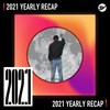 2021 个人年度精选之最
