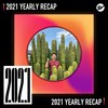 2021 个人年度精选之最