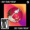 2021 个人年度精选之最