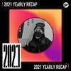 2021 个人年度精选之最