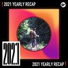 2021 个人年度精选之最