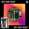 2021 个人年度精选之最