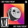 2021 个人年度精选之最