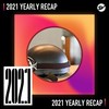 2021 个人年度精选之最