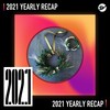 2021 个人年度精选之最