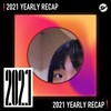 2021 个人年度精选之最