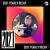 2021 个人年度精选之最