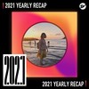 2021 个人年度精选之最
