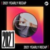 2021 个人年度精选之最