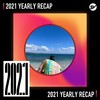 2021 个人年度精选之最