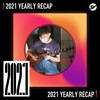 2021 个人年度精选之最