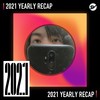 2021 个人年度精选之最