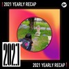 2021 个人年度精选之最