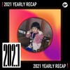 2021 个人年度精选之最