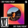 2021 个人年度精选之最